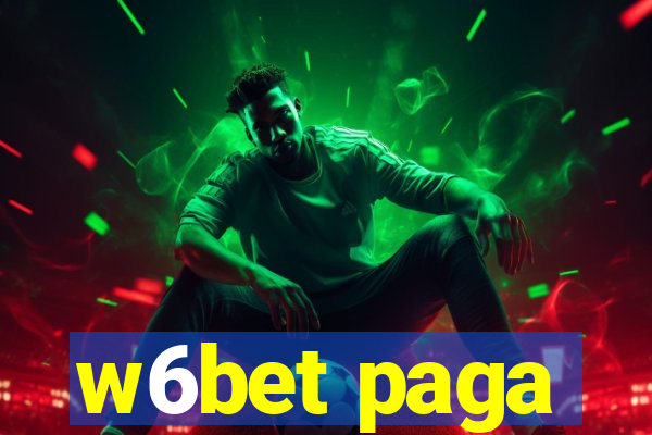 w6bet paga